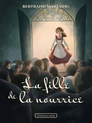 cover image of La fille de la nourrice